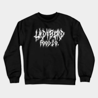 Ladybird Food Co. Death Metal Crewneck Sweatshirt